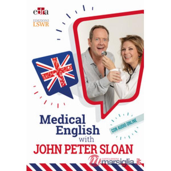Medical English with John Peter Sloan