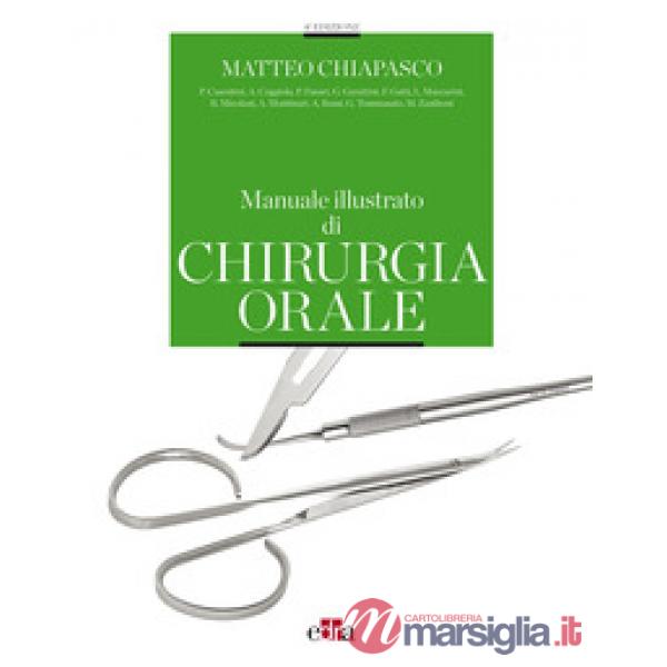 Manuale illustrato di chirurgia orale