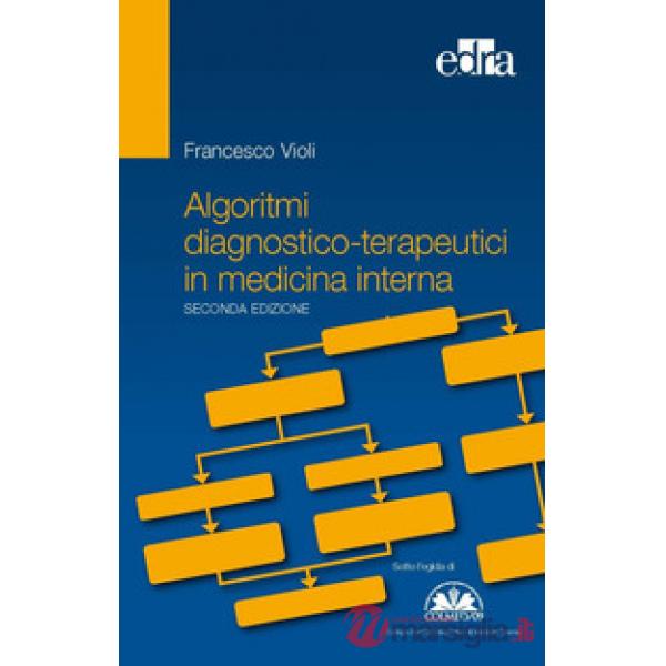 Algoritmi diagnostico-terapeutici in medicina interna