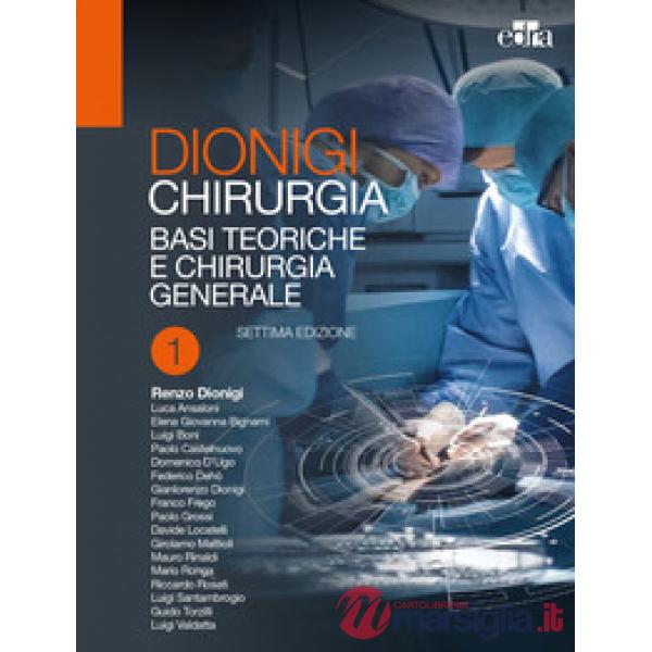 Chirurgia: Basi teoriche e chirurgia generale-Chirurgia specialistica