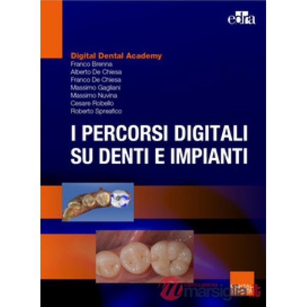 I percorsi digitali su denti e impianti