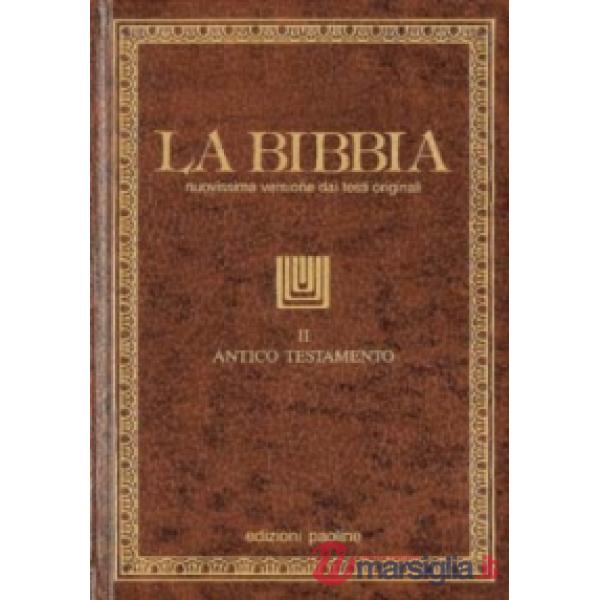 Bibbia (La). Vol. 2: Antico Testamento: Libri sapienziali-Libri profetici
