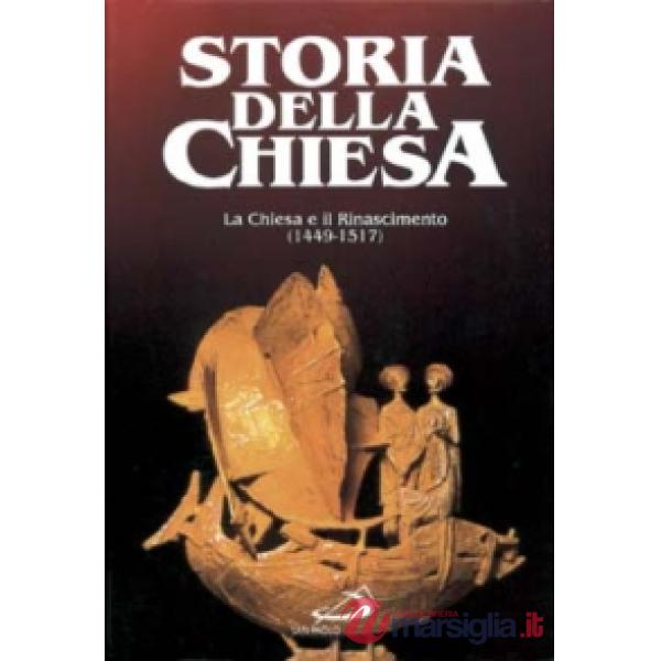 Chiesa e il Rinascimento (1449-1517) (La). Vol. 15