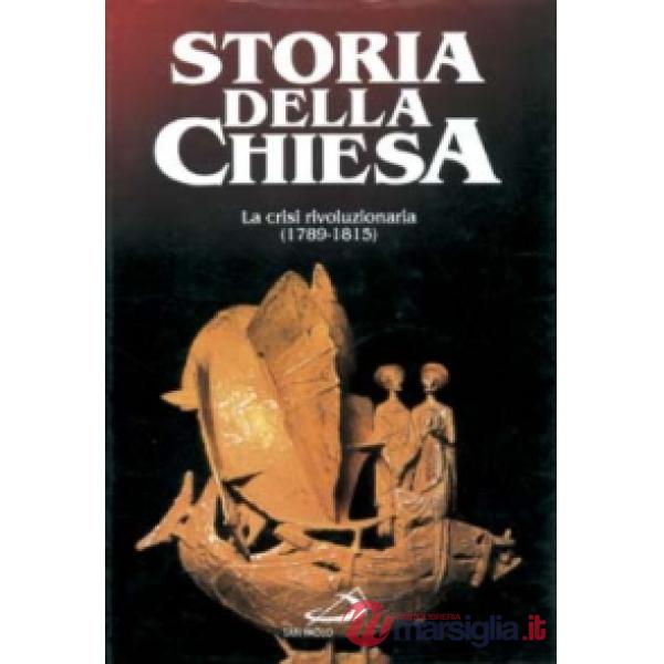 Crisi rivoluzionaria (1789 - 1815) (La). Vol. 1