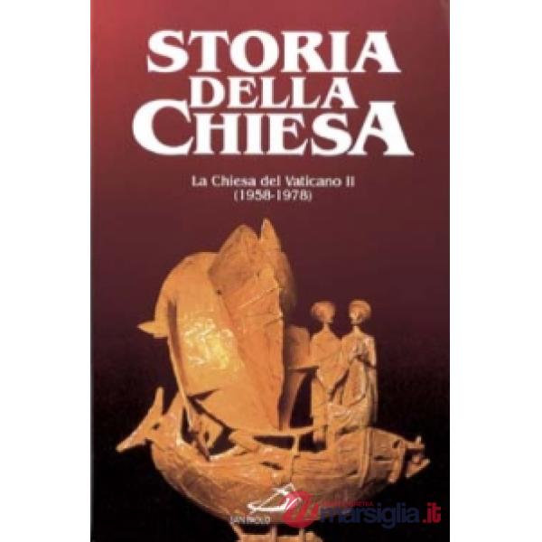 Chiesa del Vaticano II (1958-1978) (La). Vol. 2