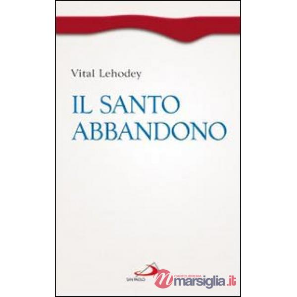 Santo abbandono (Il)