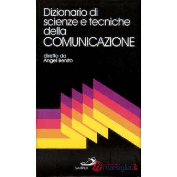 Dizionario di scienze e tecniche della comunicazione