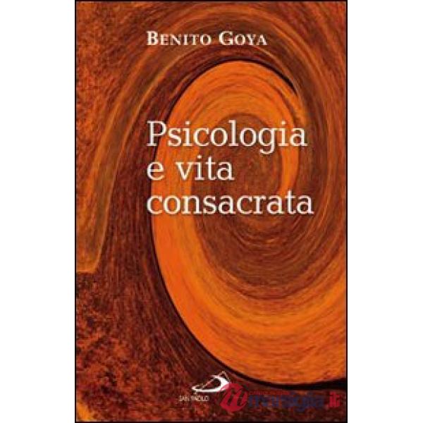 Psicologia e vita consacrata
