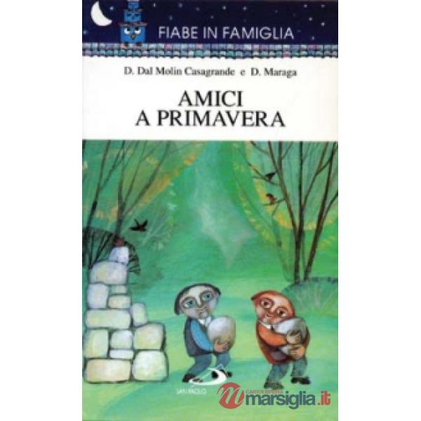 Amici a primavera