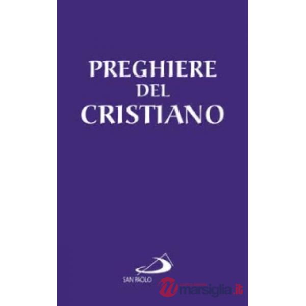 Preghiere del cristiano (Le)