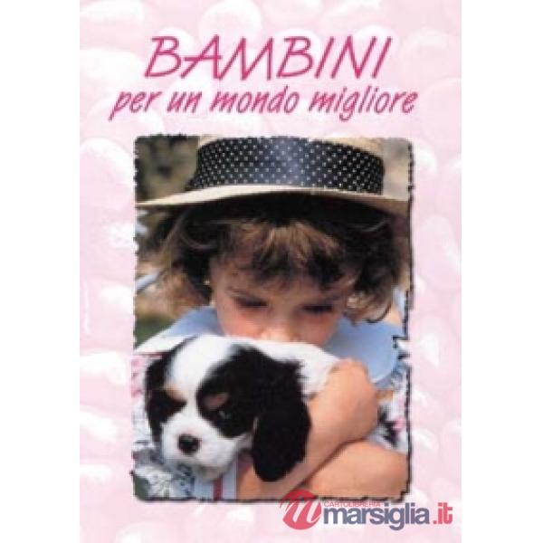 Bambini per un mondo migliore