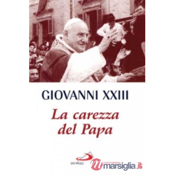 Carezza del papa (La)