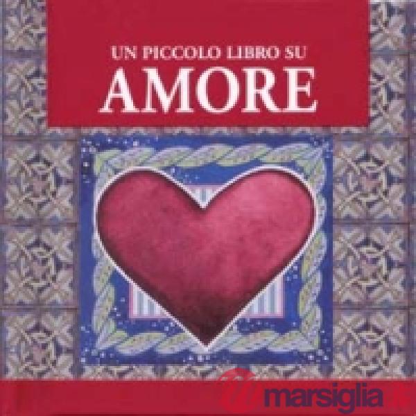 Piccolo libro su amore (Un)