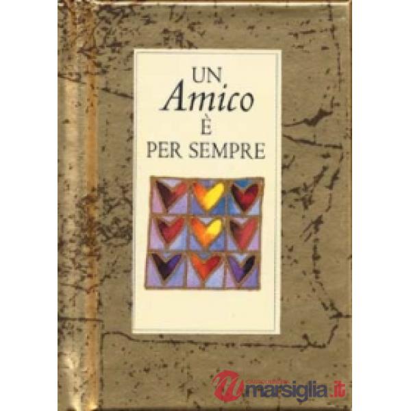 Amico è per sempre (Un)