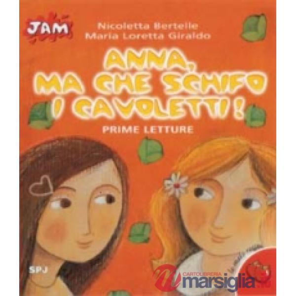«Anna, ma che schifo i cavoletti!»