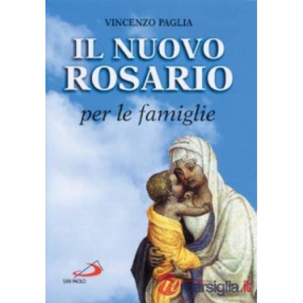Nuovo rosario per le famiglie (Il)