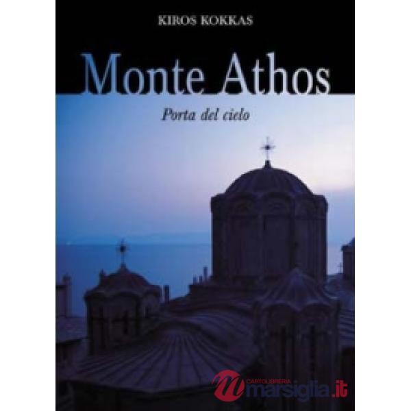 Monte Athos. Porta del cielo