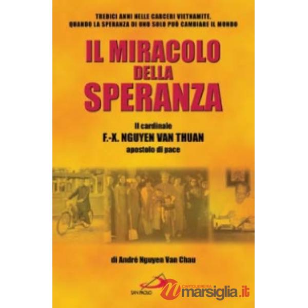 Miracolo della speranza (Il)