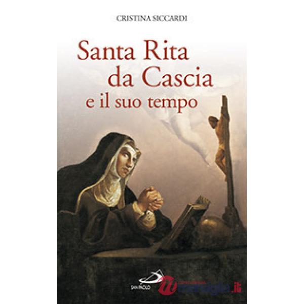 Santa Rita da Cascia e il suo tempo