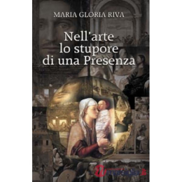 Nell'arte lo stupore di una presenza