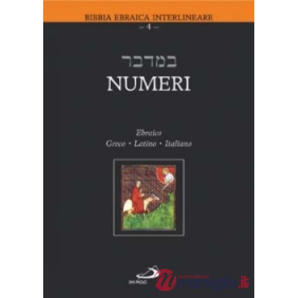 Numeri. Testo italiano, ebraico, greco e latino