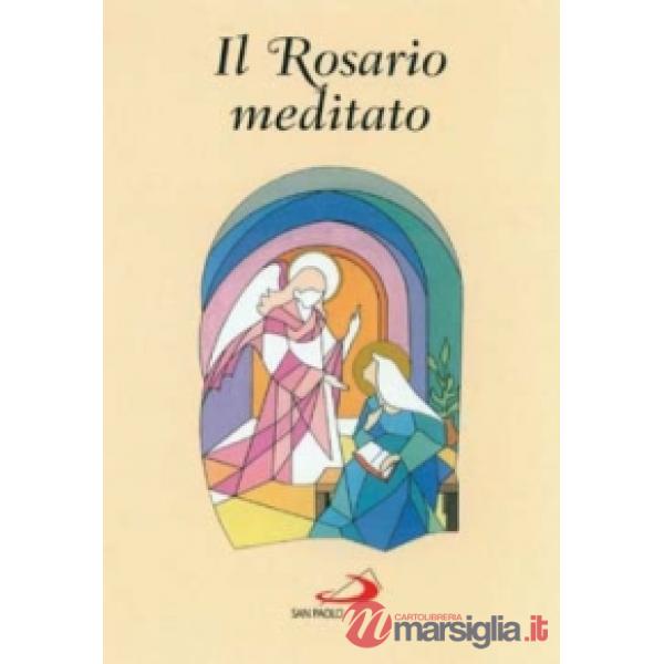 Rosario meditato (Il)