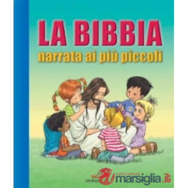 Bibbia narrata ai piccoli (La)