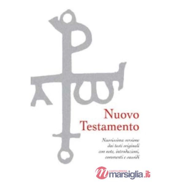 Nuovo Testamento. Nuovissima versione dai testi originali