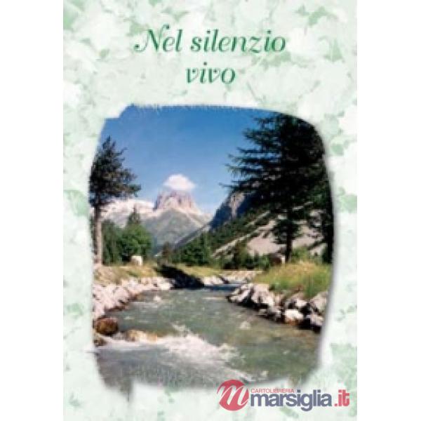 Nel silenzio vivo