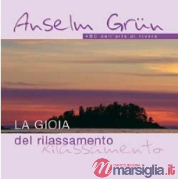 Gioia del rilassamento (La)