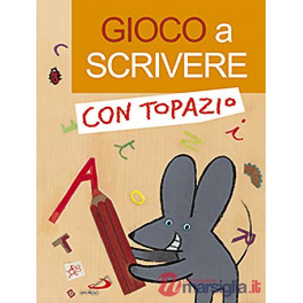 Gioco a scrivere con Topazio