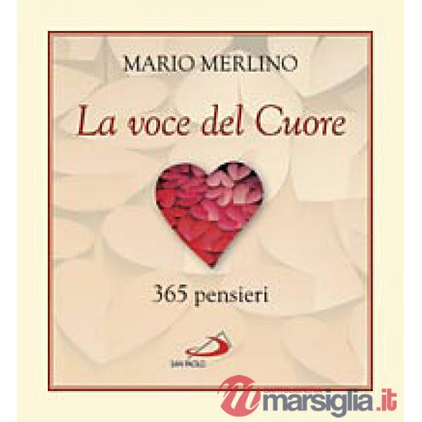 Voce del cuore. 365 pensieri (La)