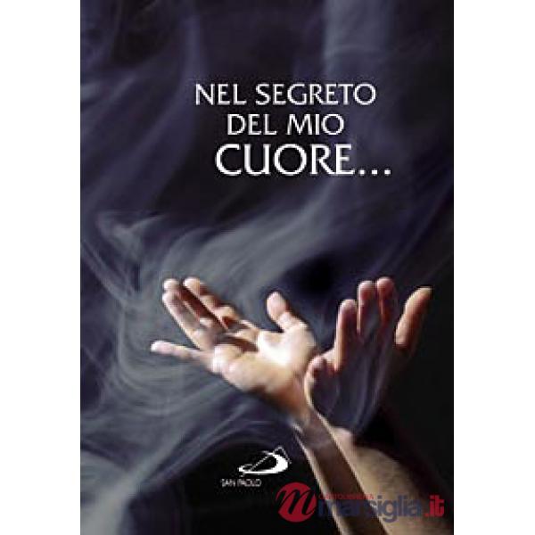 Nel segreto del mio cuore...