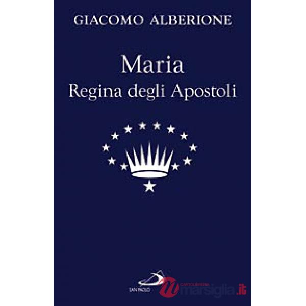 Maria regina degli apostoli