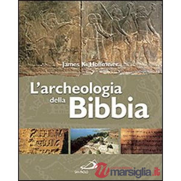 Archeologia della Bibbia (L')