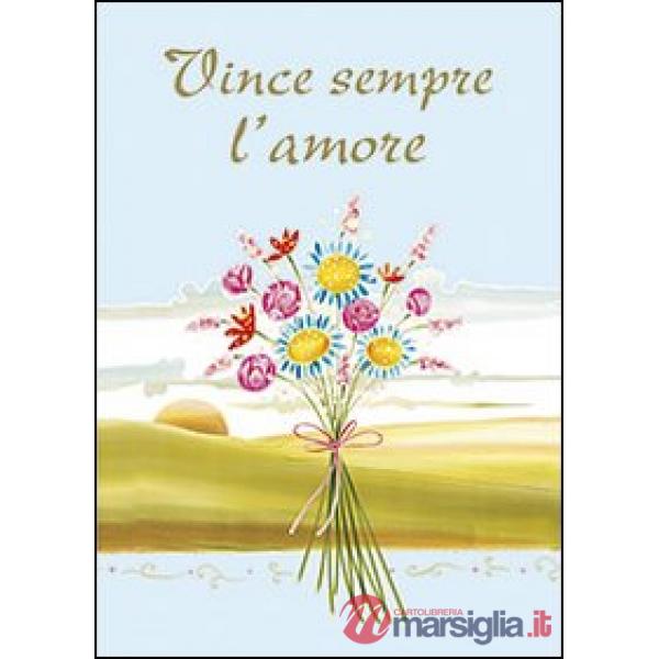 Vince sempre l'amore