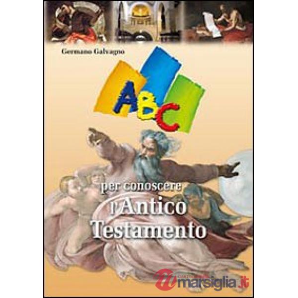 ABC per conoscere l'Antico Testamento