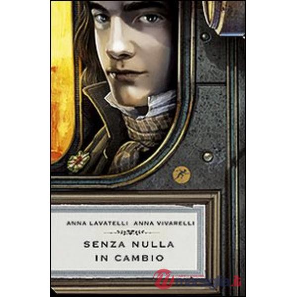 Senza nulla in cambio