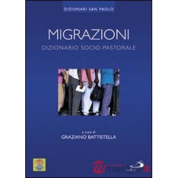 Migrazioni. Dizionario socio-pastorale