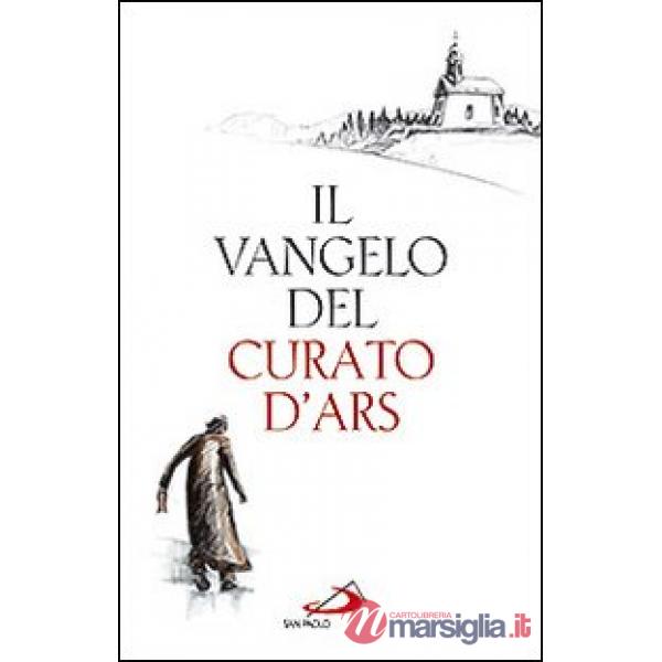 Vangelo del curato d'Ars (Il)