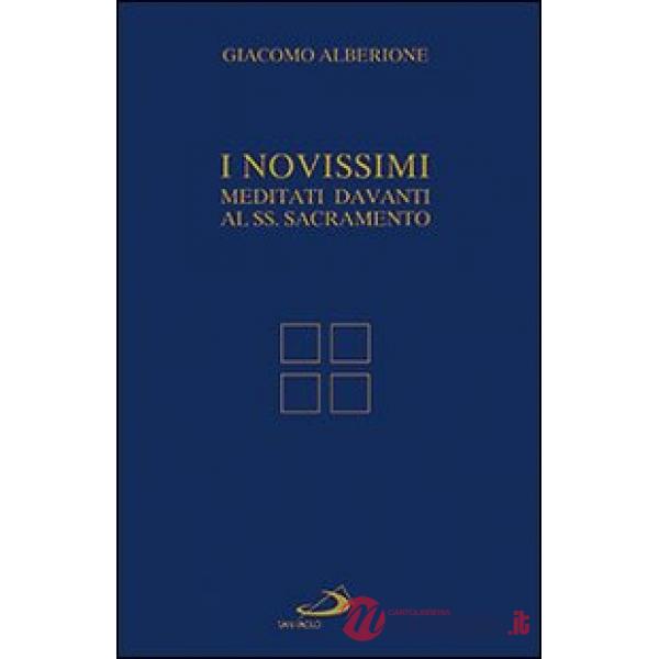 Novissimi. Meditati davanti al Santissimo Sacramento (I)
