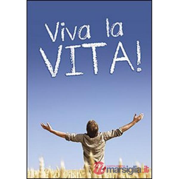 Viva la vita!