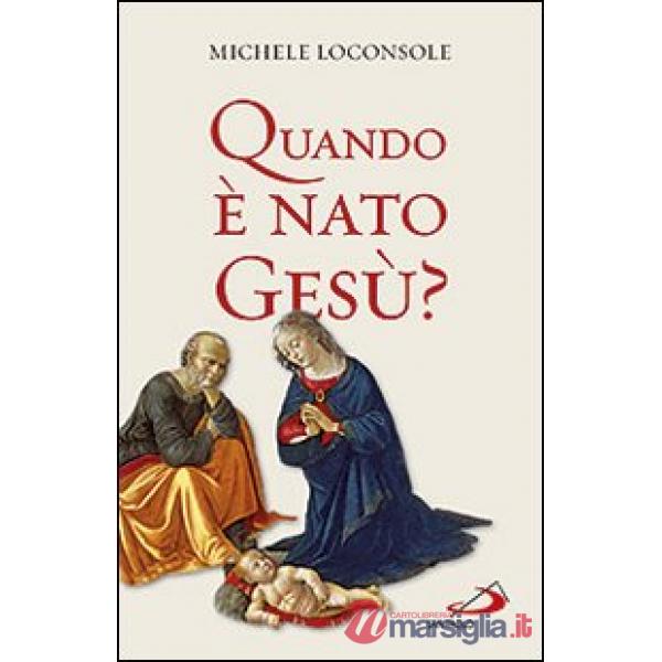 Quando è nato Gesù?