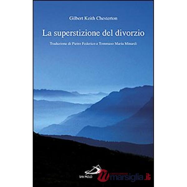 Superstizione del divorzio (La)