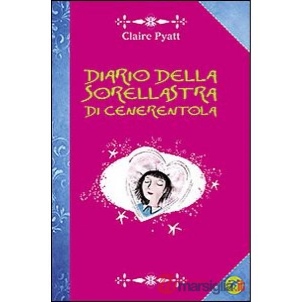 Diario della sorellastra di Cenerentola