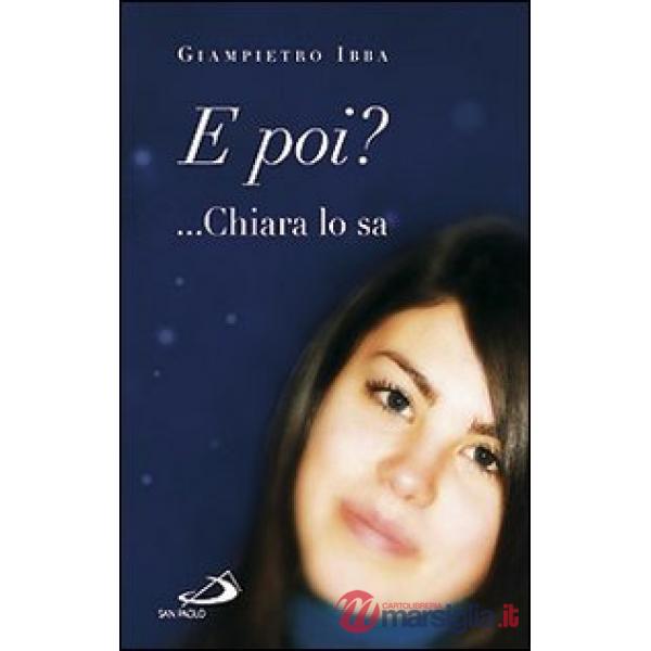 E poi? ...Chiara lo sa