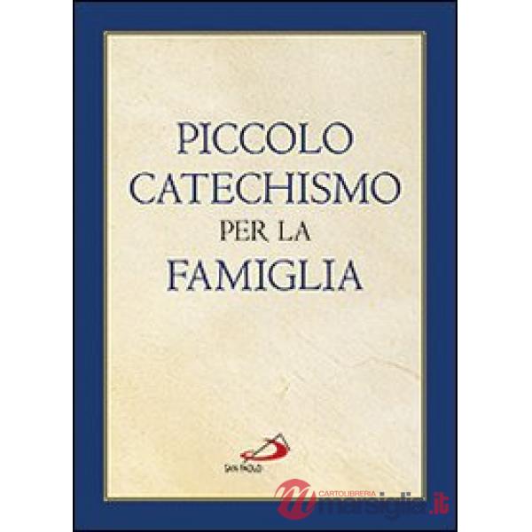 Piccolo catechismo per la famiglia