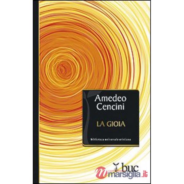 Gioia. Sale della vita cristiana (La)