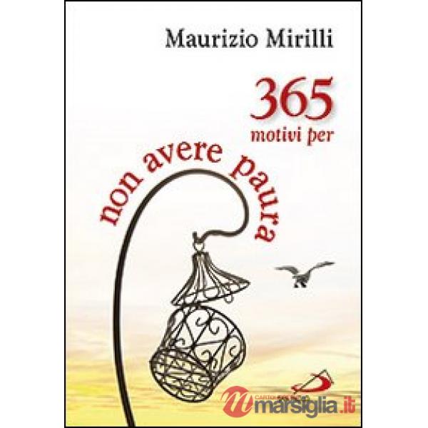 365 motivi per non avere paura