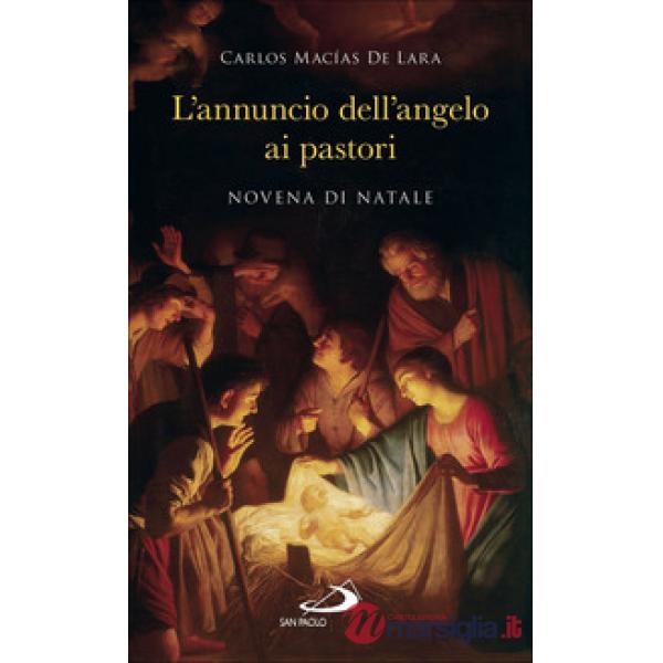Annuncio dell'angelo ai pastori. Novena di Natale (L')